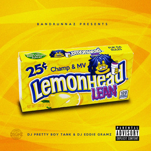 Lemondhead Lean (Explicit)