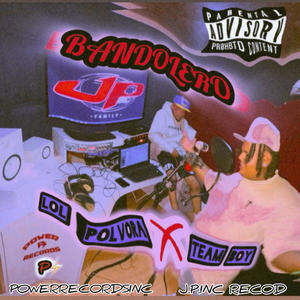BANDOLERO (feat. lol polvora) (Explicit)