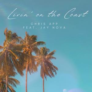 Livin' on the Coast (feat. Jay Nova)