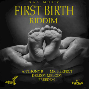 First Birth Riddim