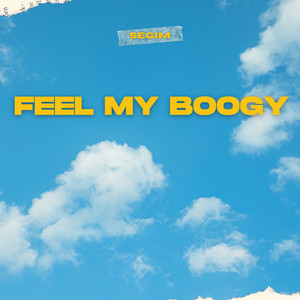 Feel My Boogy