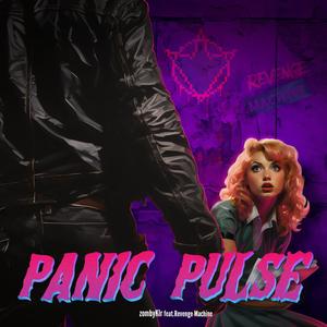 Panic Pulse (feat. zombyKlr)