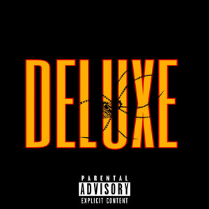 Deluxe (Explicit)