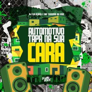 Automotivo Tapa na Sua Cara (Explicit)