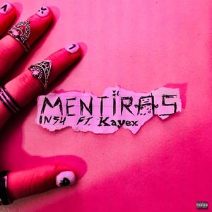 MENTIRAS (feat. Kayex) (Copyright Free) (Explicit)