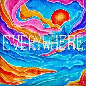 Everywhere