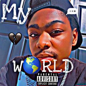 My World (Explicit)