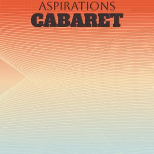 Aspirations Cabaret