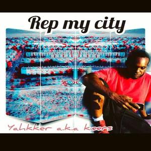 Rep My City (feat. 2LETHAL)