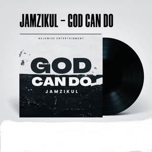 God Can Do