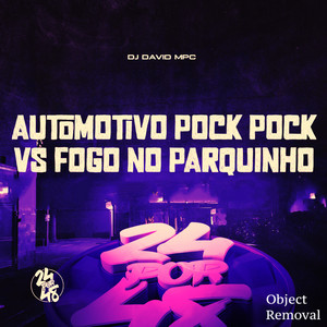 Automotivo Pock Pock vs Fogo no Parquinho (Explicit)