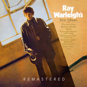Ray Warleigh's First Album (Remastered)
