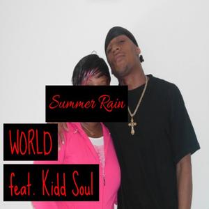 Summer Rain (feat. Kidd Soul) (Explicit)