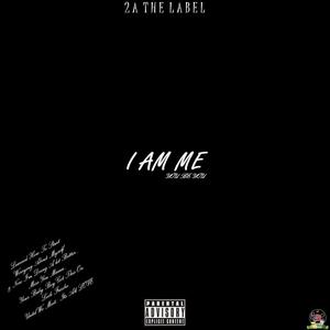 I Am Me (Explicit)