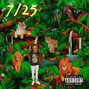 7/25 (Explicit)