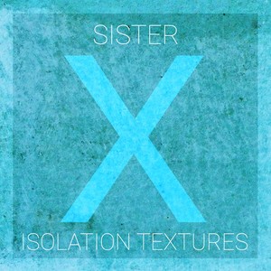 Isolation Textures