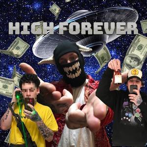 High Forever (Explicit)