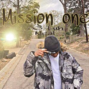 Mission One (Explicit)