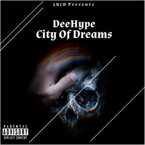 City Of Dreams (Explicit)