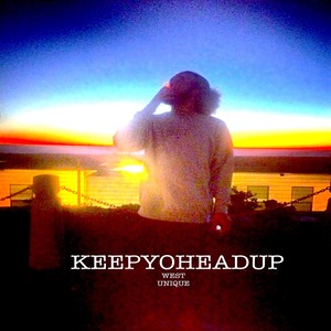 KEEPYOHEADUP