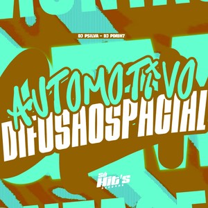 Automotivo Difusão Spacial (Explicit)