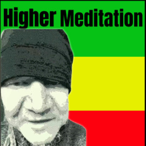 Higher Meditation