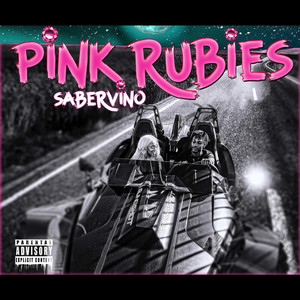 Pink Rubies (Explicit)