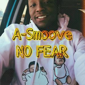 No Fear (Explicit)