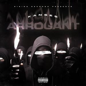 Arrogant (Explicit)