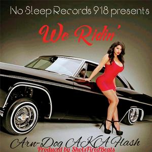 We Ridin' (Explicit)