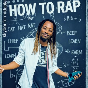 How to Rap (Explicit)