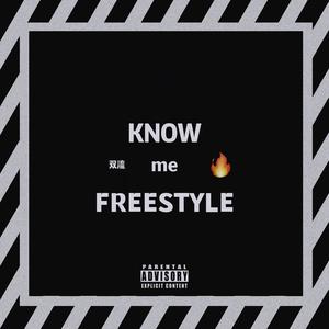 KNOW me FREESTYLE