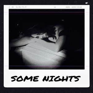 Some Nights (Explicit)