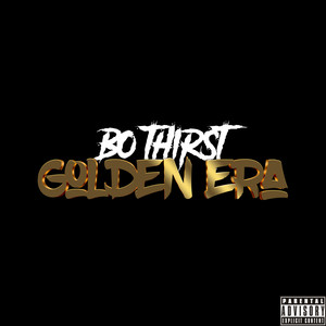 Golden Era (Explicit)