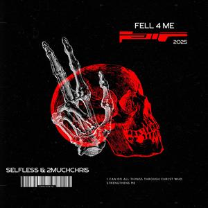 Fell 4 Me (feat. 2muchChris) [Explicit]