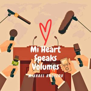 Mi Heart Speaks Volumes (Explicit)