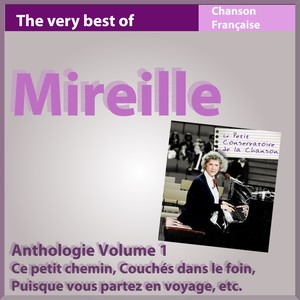 The Very Best of Mireille (Anthologie, vol. 1)