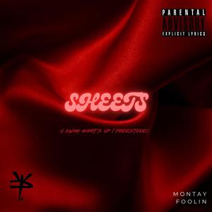 Sheets YKWU FREESTYLE (Explicit)