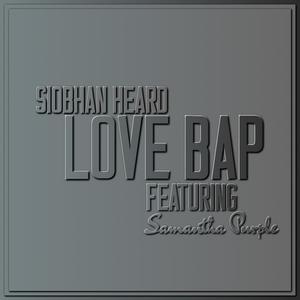 Love Bap (feat. Samantha Purple)