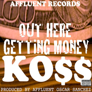 Out Here Getting Money (Explicit)