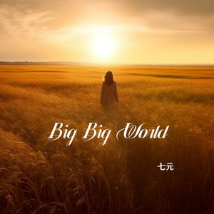 Big Big World