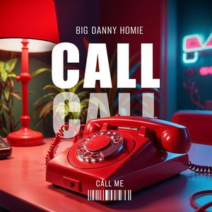 Call Me (Explicit)