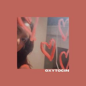 Oxytocin (feat. St3r10)