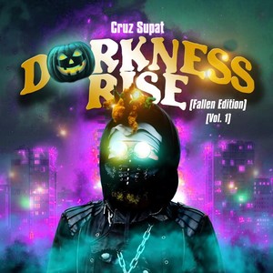 Darkness Rise (Fallen Edition) , Vol.1 [Explicit]