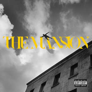 THE MANSION (Explicit)