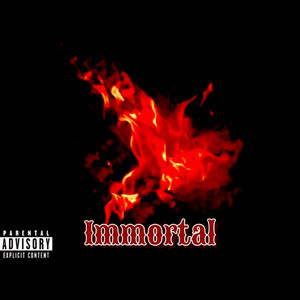 Immortal (Explicit)