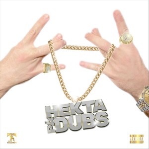 Hekta På Dubs (Explicit)