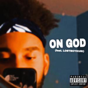 On God (feat. LOSTBOYKURI) [Explicit]