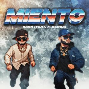 MIENTO (feat. F. Ochoa)