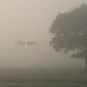 The First